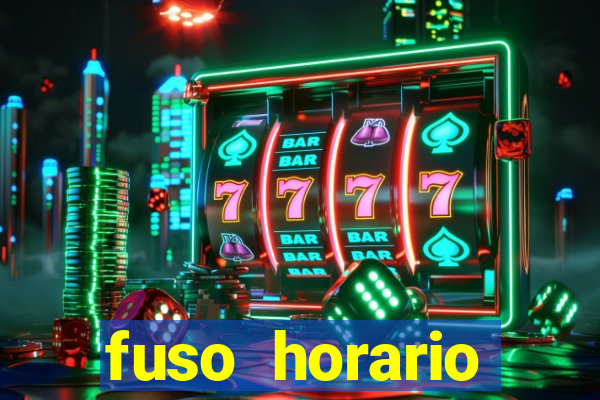 fuso horario barcelona x brasil